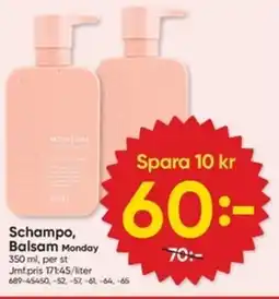 DollarStore MONDAY Schampo, balsam erbjuda