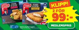 Stora Coop Findus Fish & Crisp/Fish Nuggets erbjuda