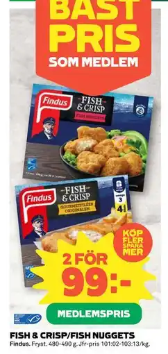 Coop FISH & CRISP/FISH NUGGETS, Medlemspris erbjuda