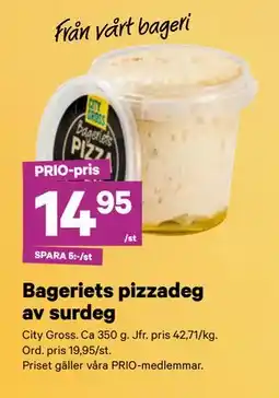 City Gross Bageriets pizzadeg av surdeg, Pris i appen erbjuda