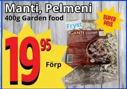 Supergrossen Manti, Pelmeni erbjuda