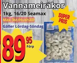 Supergrossen Vannameiräkor erbjuda