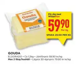 Willys GOUDA, Medlemspris erbjuda