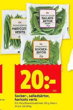 ICA Kvantum Socker-, salladsärtor, haricots verts erbjuda