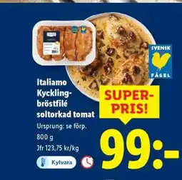 Lidl Italiamo Kycklingbröstfilé soltorkad tomat erbjuda