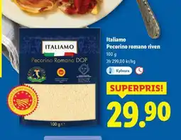 Lidl Italiamo Pecorino Romano riven erbjuda