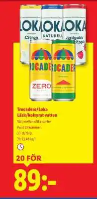 Lidl Trocadero/Loka Läsk/kolsyrat vatten erbjuda
