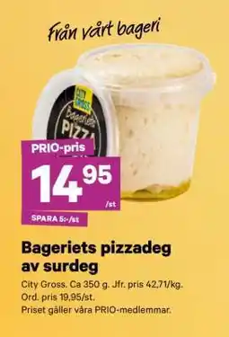 City Gross Bageriets pizzadeg av surdeg erbjuda