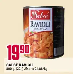ÖoB SALSÉ RAVIOLI erbjuda