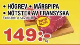 Nya Pulsen Högrev • Märgpipa • Nötstek av fransyska erbjuda