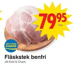 Matöppet Fläskstek benfri erbjuda