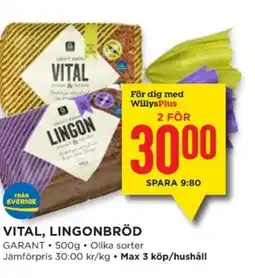 Willys GARANT Vital, lingonbröd erbjuda