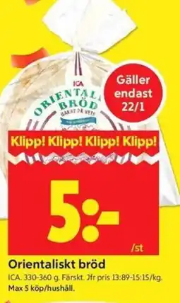ICA Kvantum ICA Orientaliskt bröd erbjuda