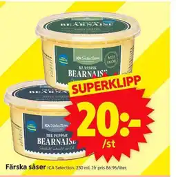 ICA Supermarket ICA Selection Färska såser erbjuda