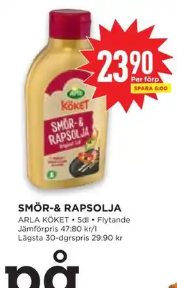 Willys Hemma SMÖR-& RAPSOLJA erbjuda