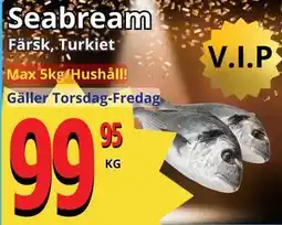Supergrossen Seabream, Medlemspris erbjuda