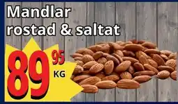 Supergrossen Mandlar rostad & saltat erbjuda