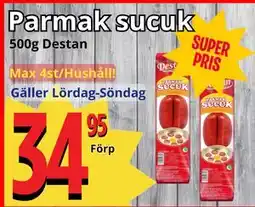 Supergrossen Parmak sucuk erbjuda