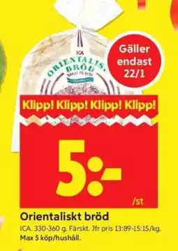 ICA Supermarket ORIENTALISKT BRÖD erbjuda