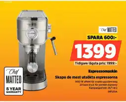 Power Chef Matteo Espressomaskin INFUSIA erbjuda