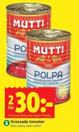 ICA Kvantum MUTTI Krossade tomater erbjuda