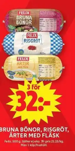 ICA Maxi FELIX Bruna bönor, risgröt, ärter med fläsk erbjuda