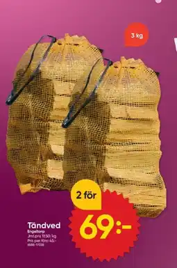 DollarStore Tändved Engeltorp erbjuda