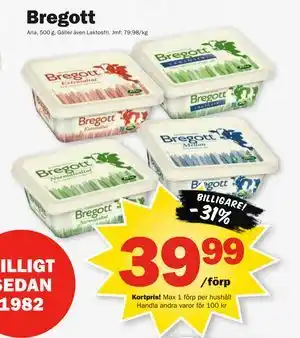Bregott, Medlemspris
