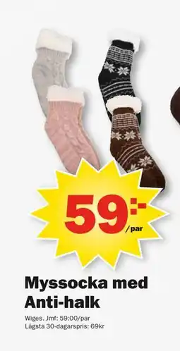 Pekås Myssocka med Anti-halk erbjuda