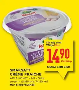 Willys SMAKSATT CRÈME FRAICHE, Medlemspris erbjuda