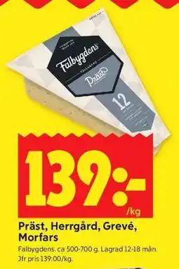 ICA Kvantum Präst, Herrgård, Grevé, Morfars erbjuda