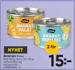 DollarStore Ananas Priima erbjuda