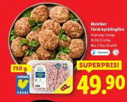 Lidl Matriket Färsk kycklingfärs erbjuda