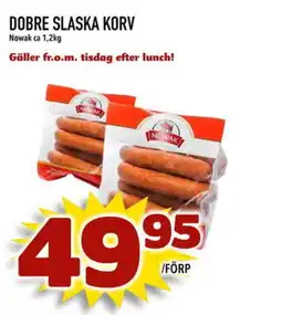Din Mat NOWAK Dobre slaska korv erbjuda