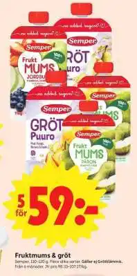 ICA Supermarket Fruktmums, Gröt erbjuda