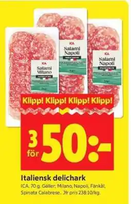 ICA Supermarket Italiensk delichark erbjuda