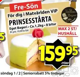 Matvärlden Tensta PRINSESSTÅRTA erbjuda