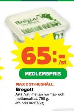 Stora Coop Bregott, Medlemspris erbjuda