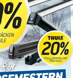 thansen 20% PÅ ALLA SKIDHÅLLARE FRÅN THULE erbjuda