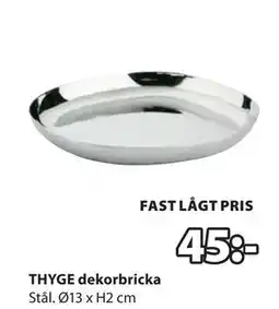 JYSK THYGE dekorbricka erbjuda