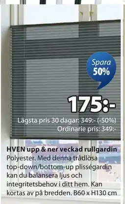 JYSK HVEN upp & ner veckad rullgardin erbjuda