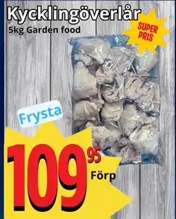 Supergrossen Kycklingöverlår erbjuda