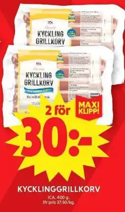 ICA Maxi ICA Kycklinggrillkorv erbjuda