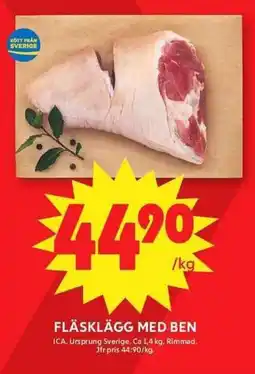 ICA Maxi Fläsklägg med ben erbjuda