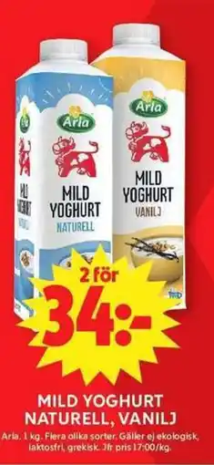 ICA Maxi ARLA Mild yoghurt naturell, vanilj erbjuda