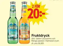 Matöppet Fruktdryck erbjuda