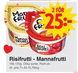 Matöppet Risifrutti - Mannafrutti erbjuda