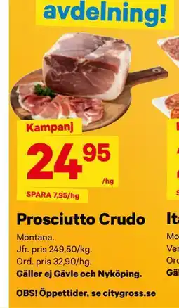 City Gross Prosciutto Crudo erbjuda