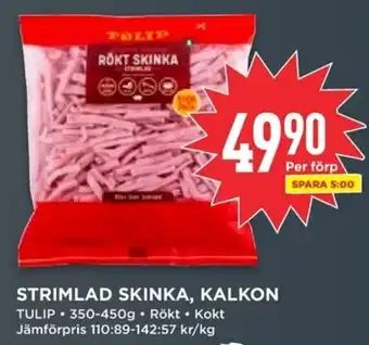TULIP Strimlad skinka, kalkon