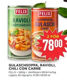Willys FELIX Gulaschsoppa, Ravioli, Chili con carne erbjuda